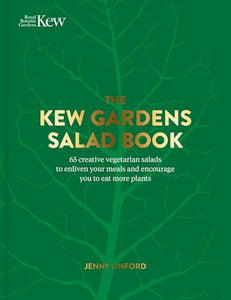 The Kew Gardens Salad Book 