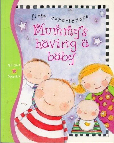 Mummy's Having a Baby