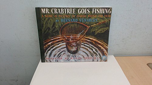 Mr. Crabtree Goes Fishing