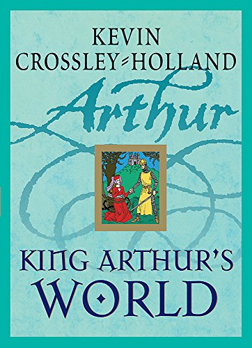 King Arthur's World