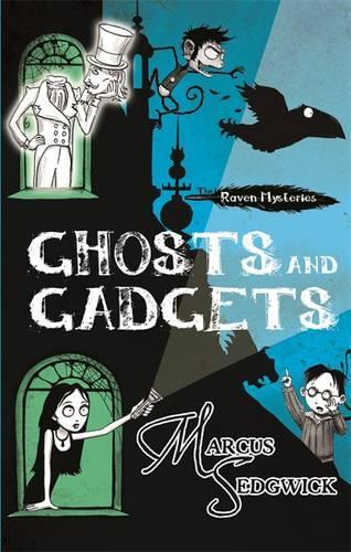 Ghosts and Gadgets
