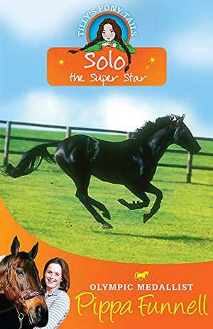 Tilly's Pony Tails: Solo the Super Star