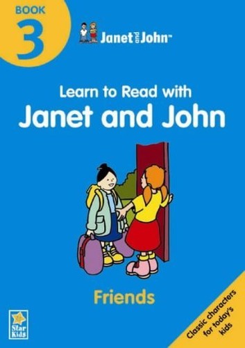 Janet and John