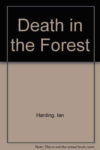 Death In The Forest