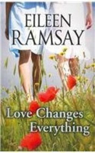 Love Changes Everything