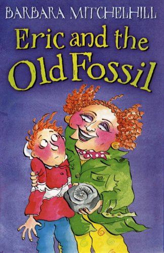 Eric And The Old Fossil