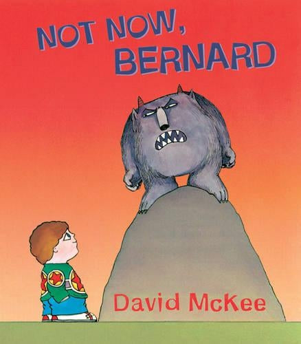 Not Now, Bernard