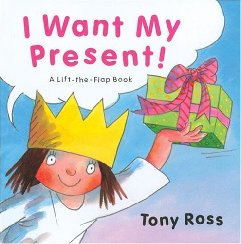 I Want My Present!
