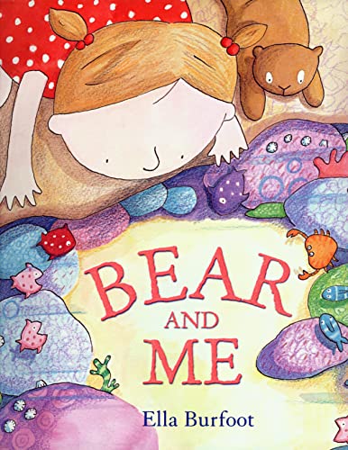 Bear and Me