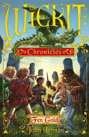 The Wickit Chronicles: Fen Gold