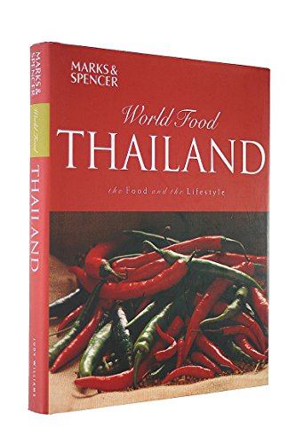 Marks & Spencer World Food Thailand the Food and the Lifestyle