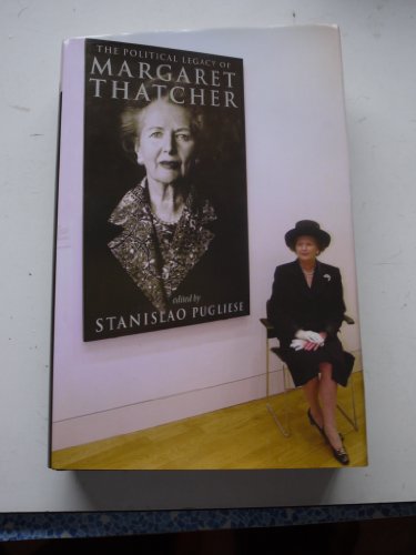 The Political Legacy of Margaret Thatcher