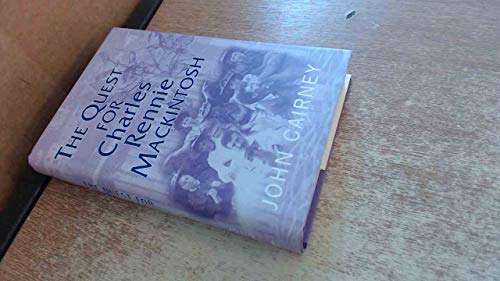 The Quest for Charles Rennie Mackintosh