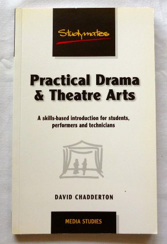Practical Drama and Theatre Arts