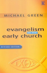 Evangelism in the Early Church 