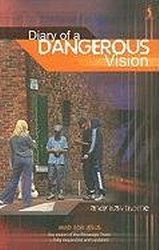 Diary of a Dangerous Vision