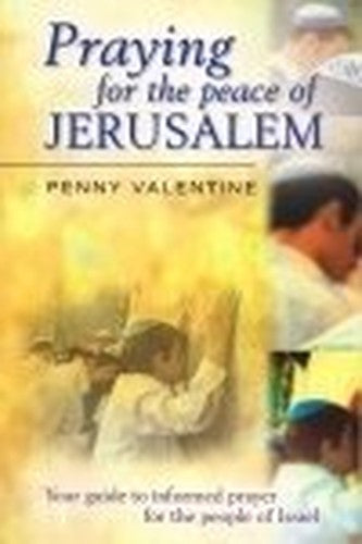 Praying for the Peace of Jerusalem