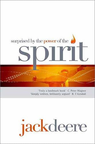 Surprised by the Power of the Holy Spirit