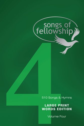 Songs of Fellowship 4 Words Edition - Large Print
