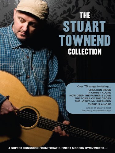 Stuart Townend Collection Songbook