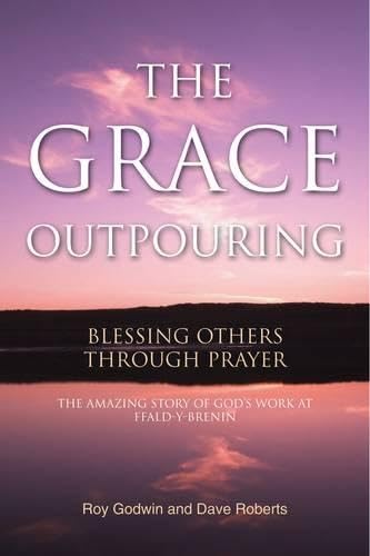 The Grace Outpouring