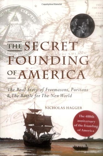 The Secret Founding of America