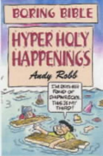 Hyper Holy Happenings