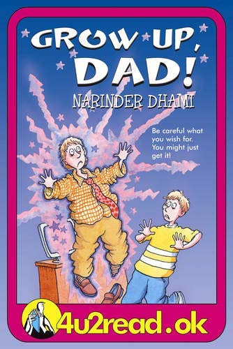 Grow Up, Dad!