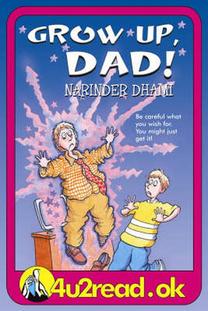 Grow Up, Dad!