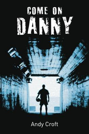 Come On Danny