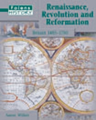 Folens History: Renaissance, Revolution and Reformation Student Book