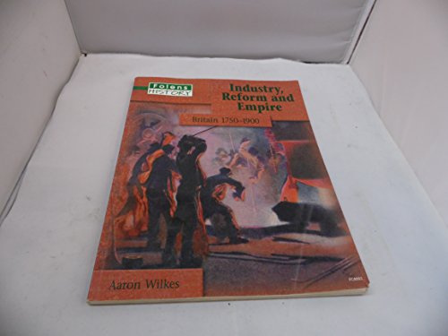 Folens History: Industry, Reform and Empire Student Book
