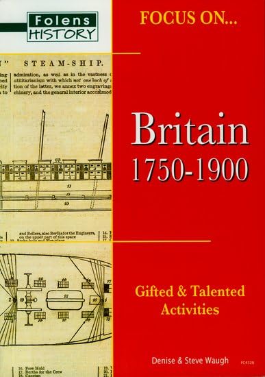 Focus on Gifted & Talented: Britain 1750-1900