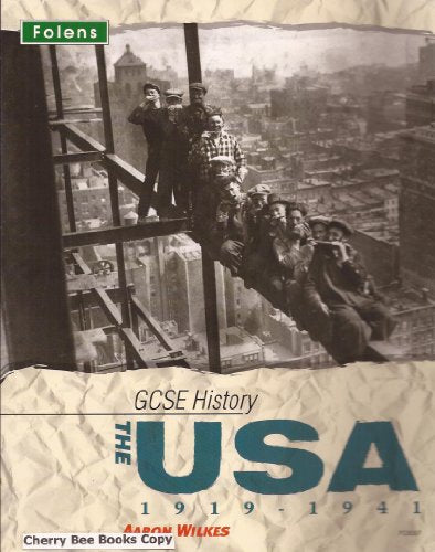 GCSE History: The USA 1919-1941 Student Book