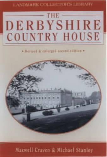 The Derbyshire Country House
