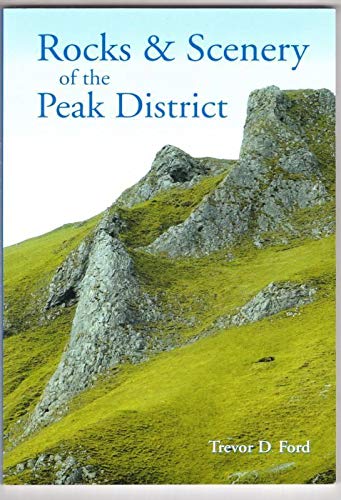 Rocks and Scenery of the Peak District