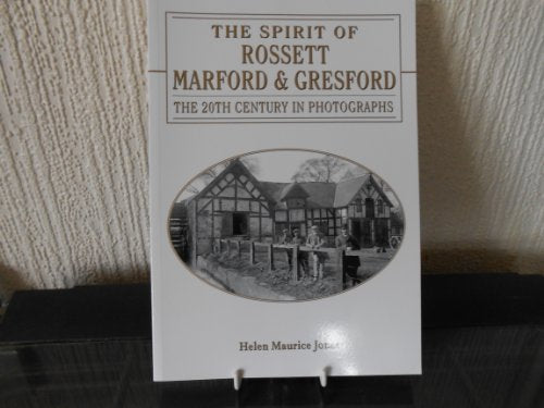 The Spirit of Rossett, Marford & Gresford