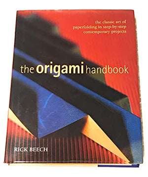 The Origami Handbook