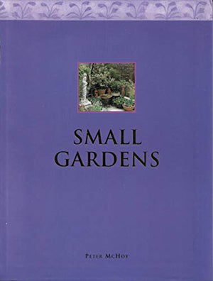 Small Gardens