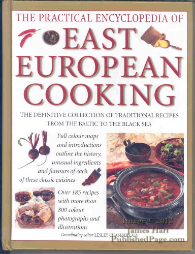 The Practical Encyclopedia of East European Cooking