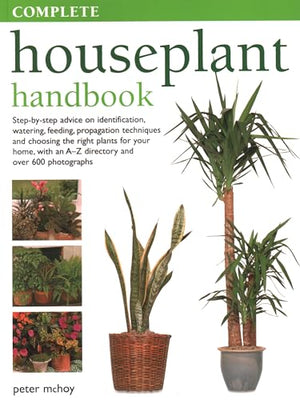The Complete Houseplant Book