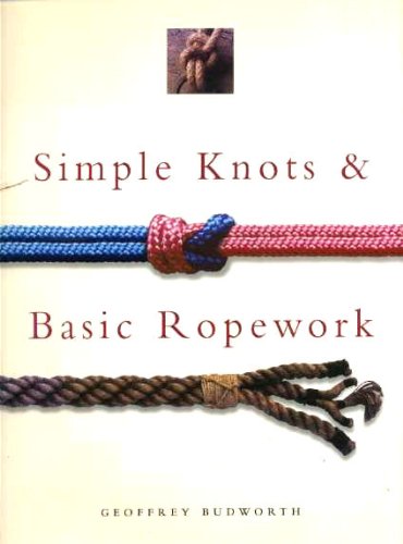Simple Knots & Basic Ropework