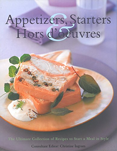 Best-Ever Appetizers Starters & First Courses