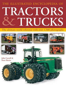 Illustrated Encyclopedia of Tractors & Trucks 