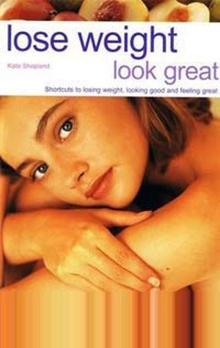 Lose Weight, Look Great