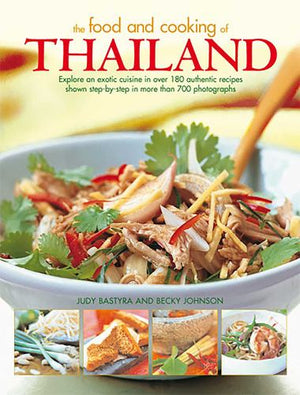 The Food and Cooking of Thailand