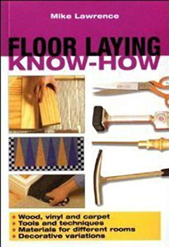 Floor Laying Know-How