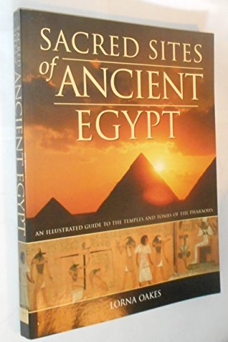 Sacred Sites of Ancient Egypt