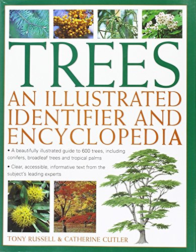 Trees an Illustrated Identifier & Encyclopedia