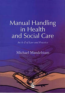 Manual Handling in Health and Social Care 